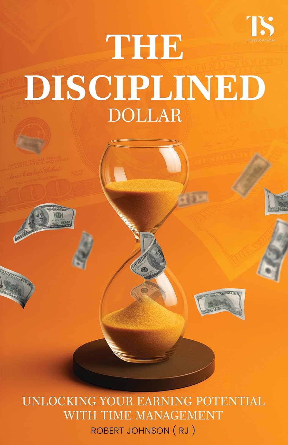 The Disciplined Dollar